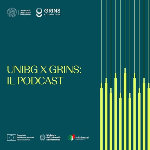 UniBg x Grins: Il podcast
