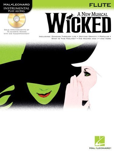 Wicked: A New Musical for Flute [With CD] (Hal Leonard Instrumental Play-Along) by VARIOUS (2008) Paperback