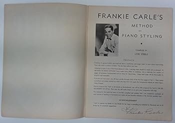 Paperback Frankie Carle's Method of Piano Styling (for Beginners to Advanced Students) Book