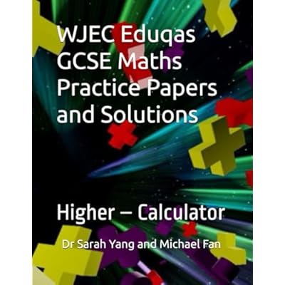 WJEC Eduqas GCSE Maths Practice Papers and Solutions