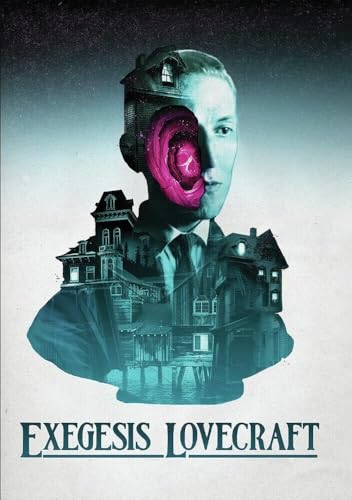EXEGESIS LOVECRAFT