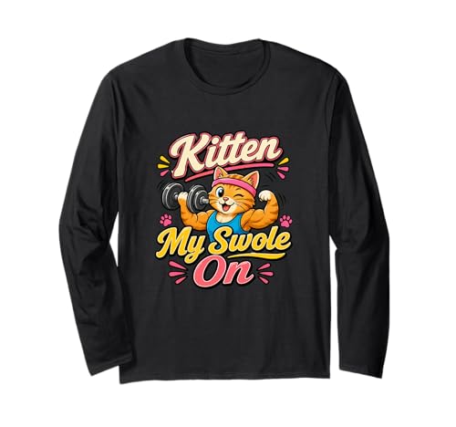 Kitten My Swole On Funny ���[�N�A�E�g �E�G�C�g���t�e�B���O ���p ����T�V���c