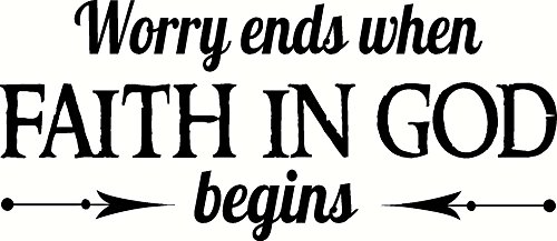 Worry Ends When Faith In God Begins. Bible Verse Vinyl Wall Art Decal. Our Inspirational Christian Scripture Wall Arts Are Usa Made. #TOP9