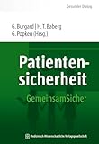 Patientensicherheit: GemeinsamSicher (Gesunder Dialog – Schriftenreihe der HELIOS Kliniken)