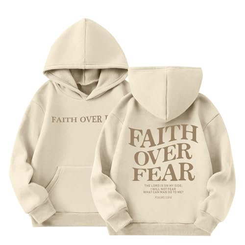 KEEVICI Cute Christian Graphic Hoodies For Girls Faith Over Fear Hoodie Kids Jesus Sweatshirt Religious Bible Verse Pullover(Apricot,140)