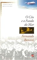 O Céu e o Fundo do Mar 8586028770 Book Cover