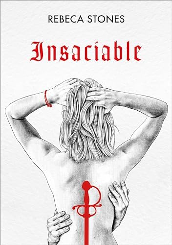 Insaciable (Ingobernable 2)