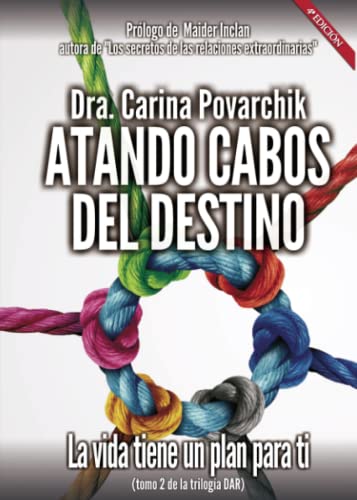 Portada de Atando cabos del destino. Tomo II. 4ª Edición