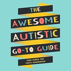 The Awesome Autistic Go-To Guide cover art