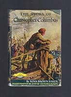 STORY OF CHRISTOPHER COLUMBUS, THE, Signature Biography B0007DE6KA Book Cover