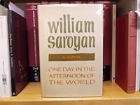 One Day in the Afternoon of the World B0007DK84I Book Cover