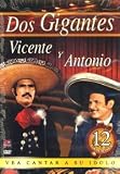 VICENTE FERNANDEZ/ANTONIO AGUILAR : DOS GIGANTES
