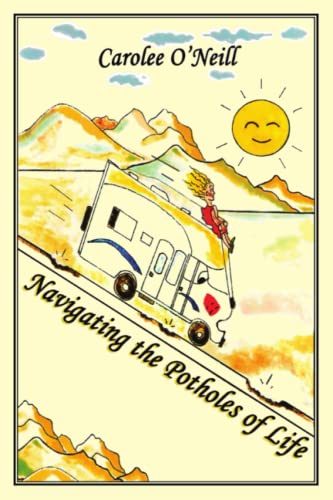 Navigating the Potholes of Life