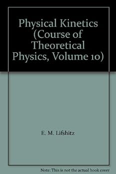 Unknown Binding Physical Kinetics (Course of Theoretical Physics, Volume 10) Book