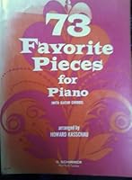73 Favorite Pieces for Piano B005RJ2LCE Book Cover