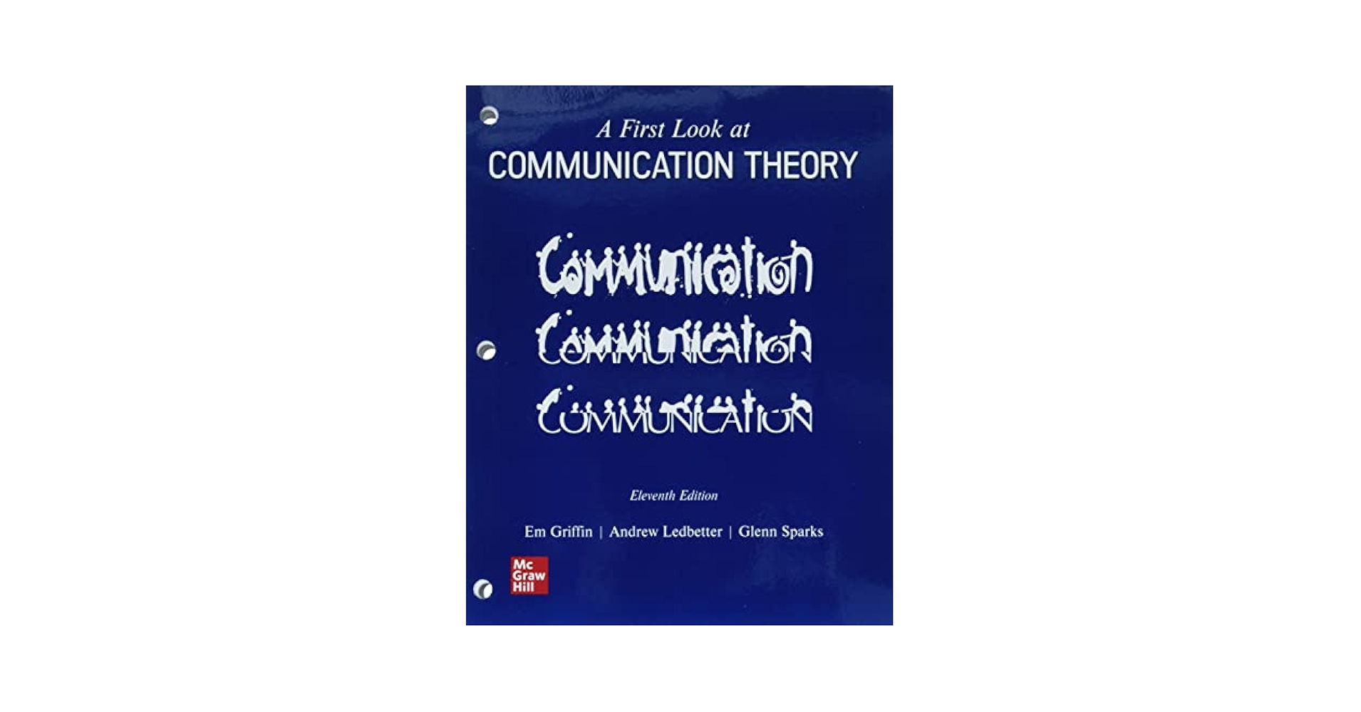 Looseleaf for A First Look at Communication Theory