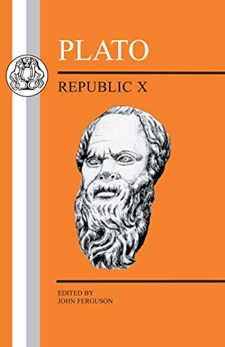 Plato: Republic X (Greek Texts)