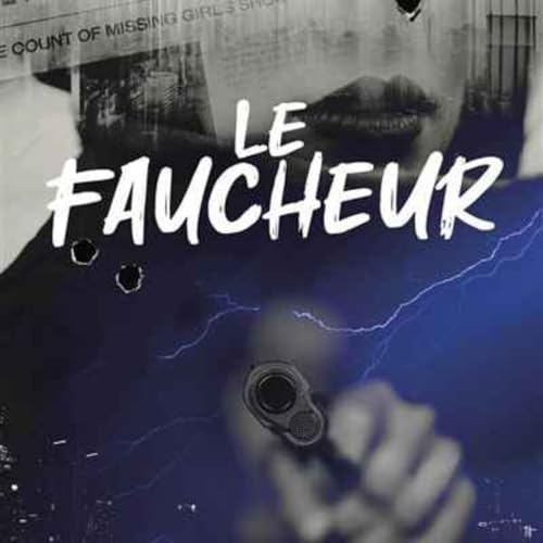 Le Faucheur