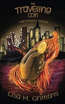 Paperback The Traveling Coin: Margeaux's Secret Book
