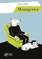 Ménageries 2844206654 Book Cover