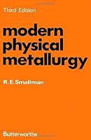 Modern Physical Metallurgy 0408710519 Book Cover