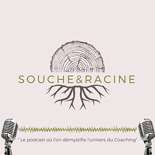 Souche & Racine Titelbild