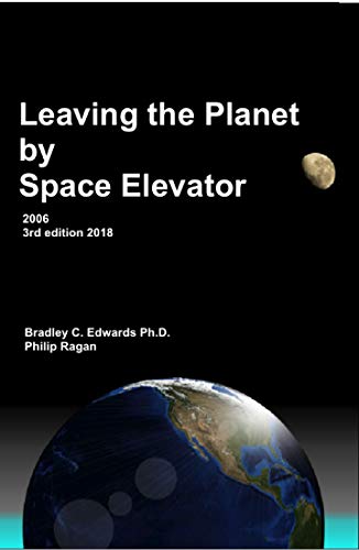 Leaving the Planet by Space Elevator 3, Phillips, Linda, Ragan, Philip ...