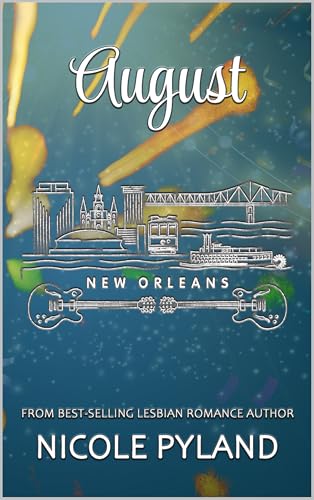 August (New Orleans Series Book 8) August (New Orleans Series Book 8)