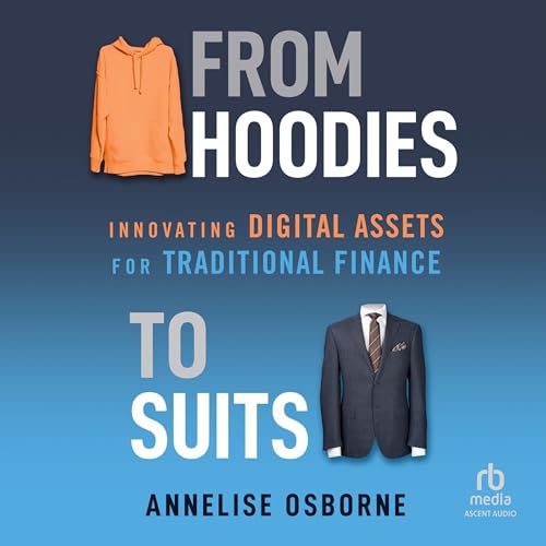 From Hoodies to Suits by Annelise Osborne episode artwork