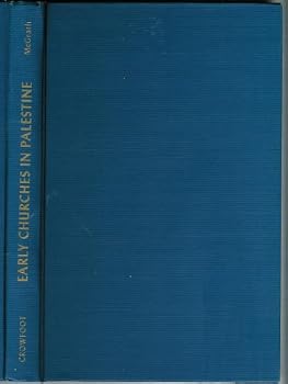 Hardcover Early churches in Palestine, Book