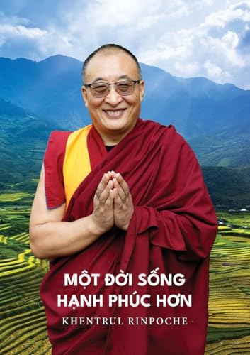 Một Đời Sống Hạnh Phúc Hơn (Vietnamese Edition)