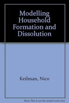 Hardcover Modelling Household Formation and Dissolution Book