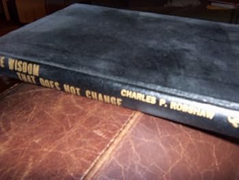Unknown Binding The wisdom that does not change Book