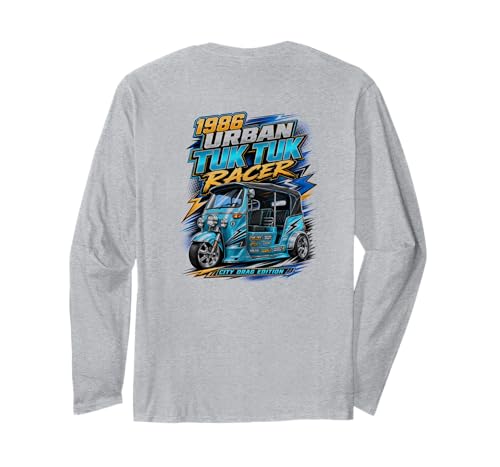 Backprint 1986 Urban Tuk Tuk Racer City Drag Edition Rétro Manche Longue