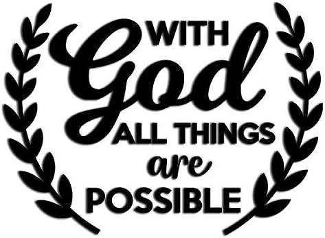 MAZ DISTRIBUTIONS with GOD All Things are Possible Sticker Vinyl Decal for LaptopRemovable Waterproof Sticker for Door Indoor & Outdoor for Wall Easy use for Car, SUV & Van Black MAZ 377