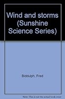 Wind and storms (Sunshine Science Series) 0780213750 Book Cover