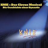 circus knie 2019 tickets  Knie - Das Circus Musical (Highlights aus der Show)