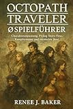 Octopath Traveler 0 Spielführer: Charakteranpassung, Prolog-Story-Flow, Kampfsysteme und versteckte Boni