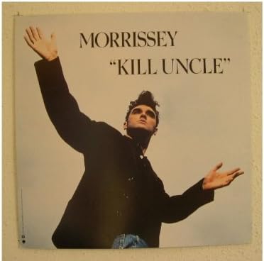 Morrissey Poster Kill Uncle The Smiths