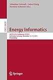  Energy Informatics: 4th D-A-CH Conference, EI 2015, Karlsruhe, Germany, November 12-13, 2015, Proceedings (Lecture Notes in Computer Science Book 9424) (English Edition)