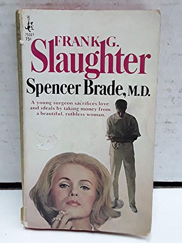 Spencer Brade, M.D. (75327) B0000CO5K9 Book Cover