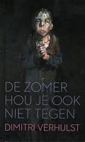De zomer hou je ook niet tegen 9059652746 Book Cover