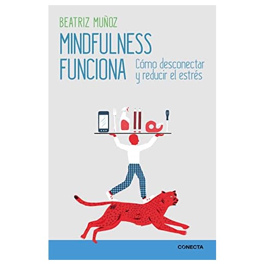 Mindfulness funciona: Cómo desconectar y reducir el estrés