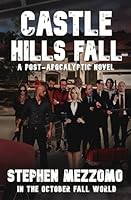 CASTLE HILLS FALL (In The October Fall World) B0CQ2F4N9P Book Cover