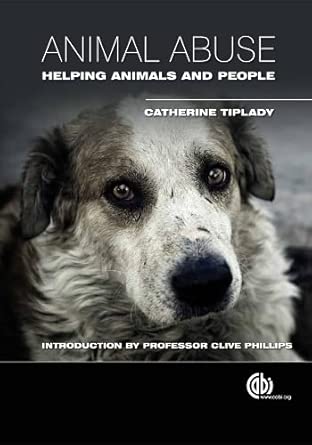 Animal Abuse: Helping Animals and People Animal Abuse: Helping Animals and People book cover