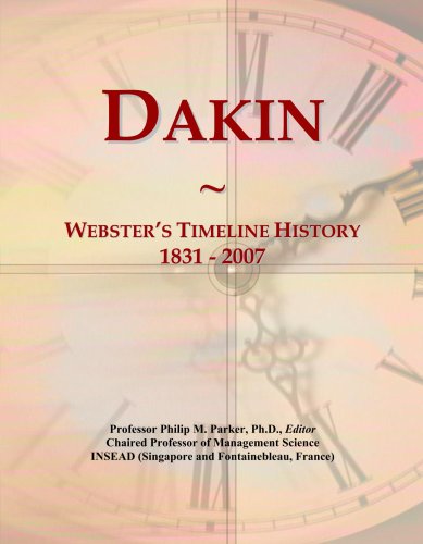 Dakin: Webster's Timeline History, 1831 - 2007