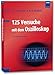 Produktbild 125 Versuche mit dem Oszilloskop