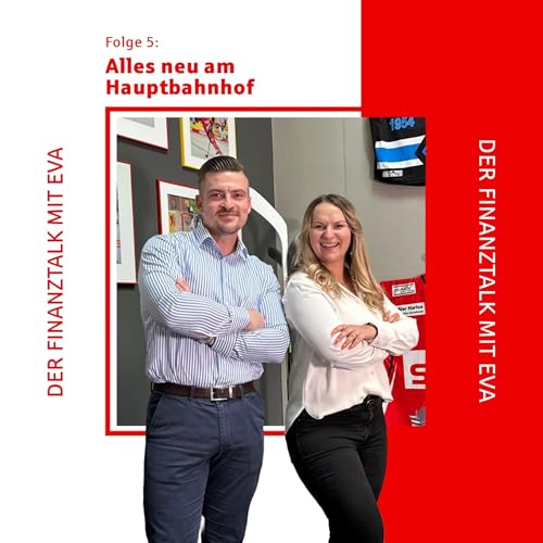 Alles neu am Hauptbahnhof mit Katja B&auml;r und Arnold Kaib