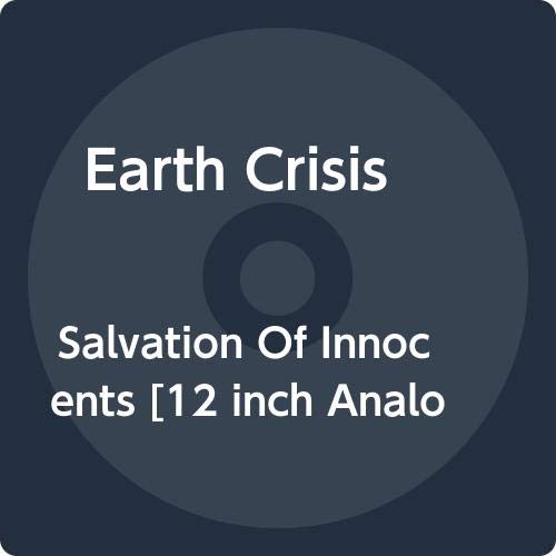 Album Art for Salvation Of Innocents [Transparent Turquoise] by Earth Crisis