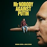 Mr. Nobody Against Putin